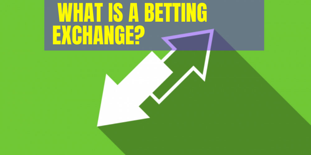 Betting exchanges offer players