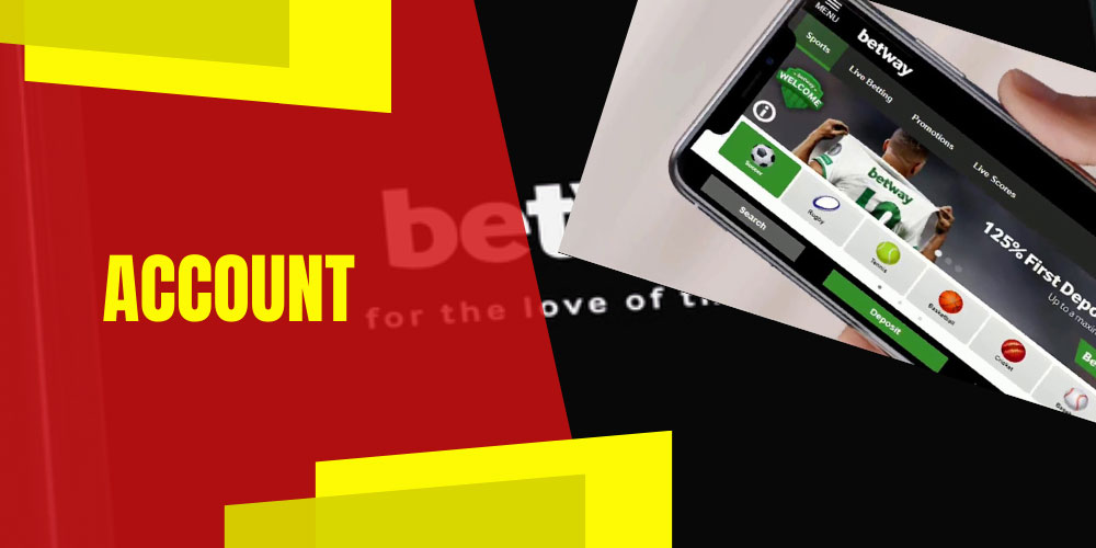 account on the betway app